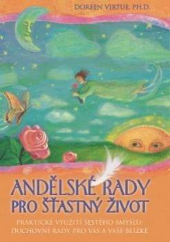 ANDELSKE RADY PRO STASTNY ZIVOT
