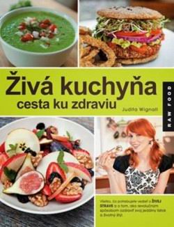 ZIVA KUCHYNA CESTA KU ZDRAVIU