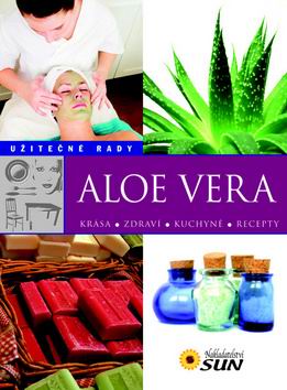 ALOE VERA UZITECNE RADY