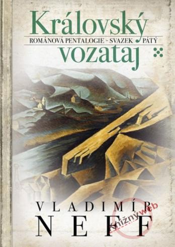 KRALOVSKY VOZATAJ SVAZEK PATY