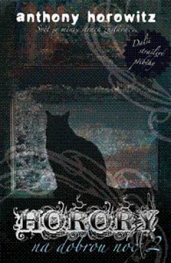 HORORY NA DOBROU NOC 2
