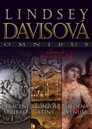 OMNIBUS - ZTRACENE STRIBRO, BRONZOVE STINY, MEDENA VENUSE