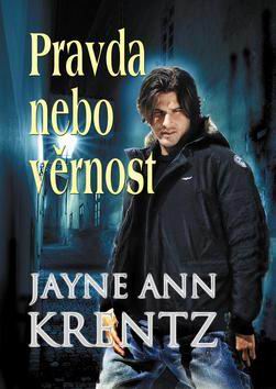 PRAVDA NEBO VERNOST