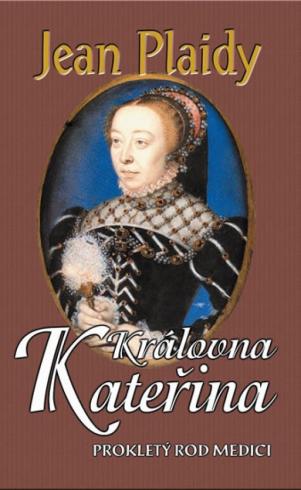 KRALOVNA KATERINA