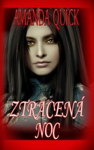 ZTRACENA NOC