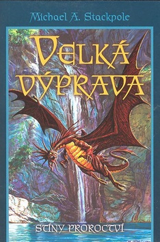 VELKA VYPRAVA - STINY PROROCTVI