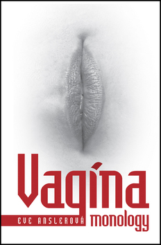VAGINA MONOLOGY