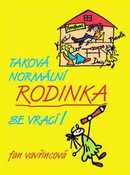TAKOVA NORMALNI RODINKA SE VRACI!