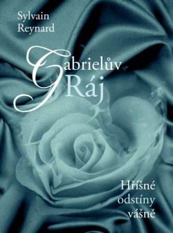 GABRIELUV RAJ III. HRISNE ODSTINY VASNE