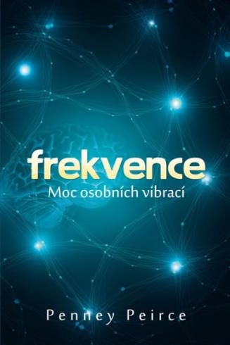 FREKVENCE - SILA OSOBNICH VIBRACI