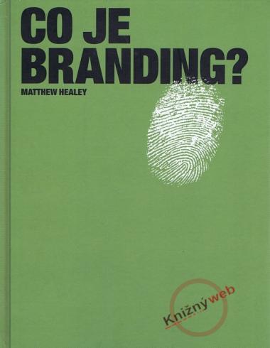CO JE BRANDING?