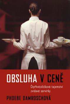OBSLUHA V CENE