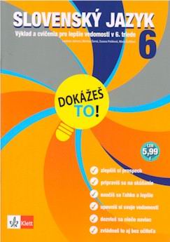 DOKAZES TO! SLOVENSKY JAZYK 6