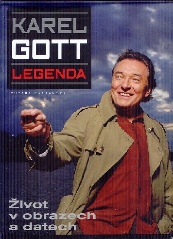 KAREL GOTT LEGENDA - ZIVOT V OBRAZECH A DATECH