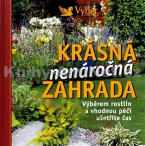 KRASNA NENAROCNA ZAHRADA