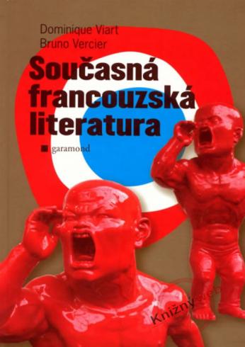 SOUCASNA FRANCOUZSKA LITRRATURA