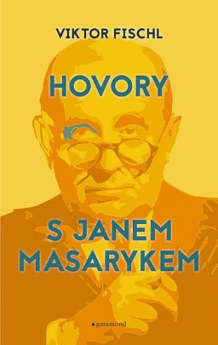 HOVORY S JANEM MASARYKEM