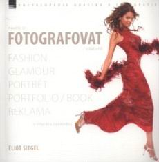NAUCTE SE FOTOGRAFOVAT KREATIVNE - FASHION GLAMOUR PORTRET PORTFOLIO / BOOK REKLAMA