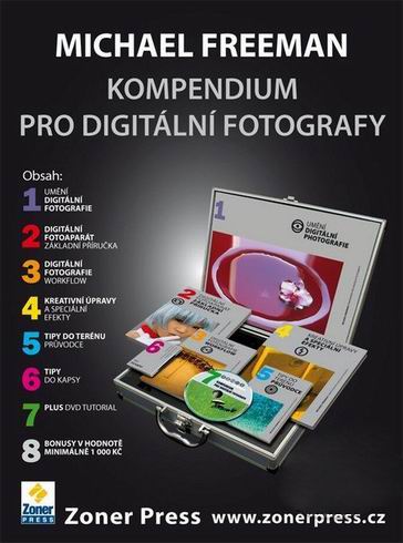 KOMPENDIUM PRO DIGITALNI FOTOGRAFY