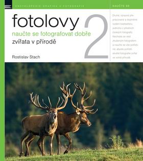 FOTOLOVY 2 NAUCTE SE FOTOGRAFOVAT DOBRE ZVIRATA V PRIRODE