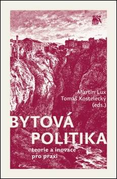 BYTOVA POLITIKA