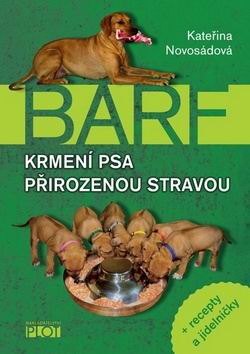 BARF KRMENI PSA PRIRODZENOU STRAVOU