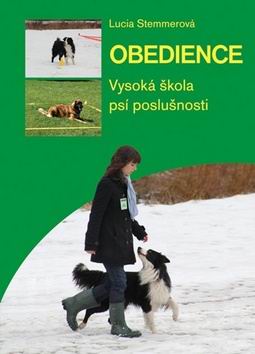 OBEDIENCE VYSOKA SKOLA PSI POSLUSNOSTI