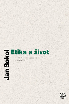 ETIKA A ZIVOT