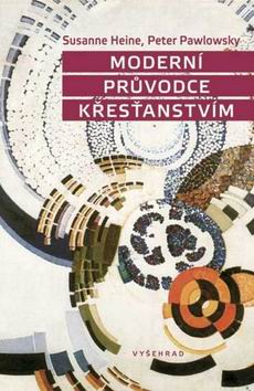 MODERNI PRUVODCE KRESTANSTVIM