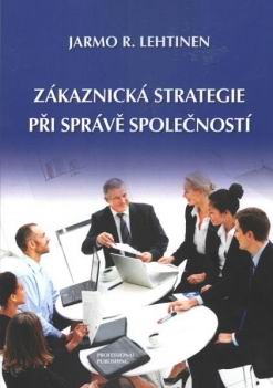 ZAKAZNICKA STRATEGIE PRI SPRAVE SPOLECNOSTI