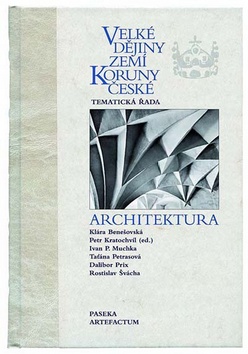 VELKE DEJINY ZEMI KORUNY CESKE - ARCHITEKTURA