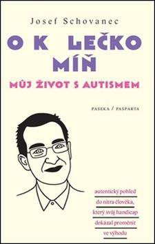 O KOLECKO MIN - MUJ ZIVOT S AUTISMEM