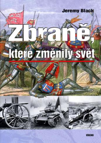 ZBRANE, KTERE ZMENILY SVET