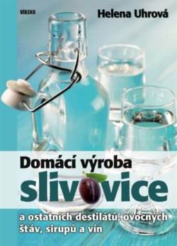 DOMACI VYROBA SLIVOVICE