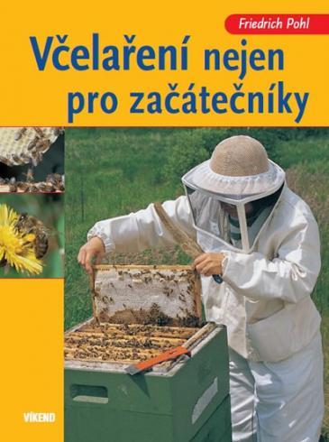 VCELARENI NEJEN PRO ZACATECNIKY
