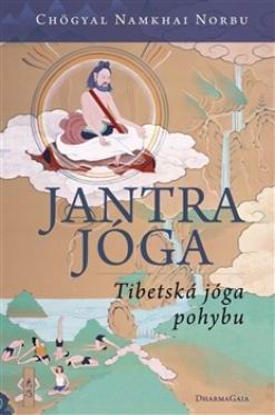 JANTRA JOGA TIBETSKA JOGA POHYBU
