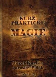 KURZ PRAKTICKE MAGIE
