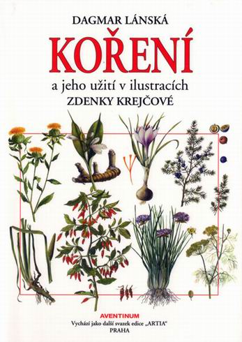 KORENI A JEHO UZITI V ILUSTRACICH ZDENKY KREJCOVE