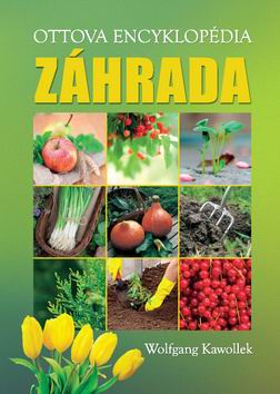 OTTOVA ENCYKLOPEDIA ZAHRADA