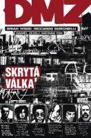 DMZ: SKRYTA VALKA