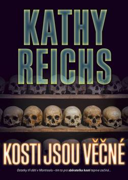 KOSTI JSOU VECNE