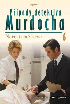 PRIPADY DETEKTIVA MURDOCHA NERESTI ME KRVE 6
