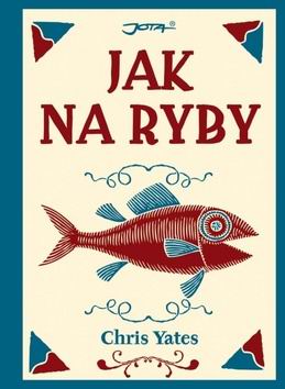 JAK NA RYBY