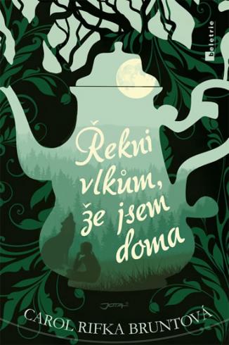 REKNI VLKUM, ZE JSEM DOMA
