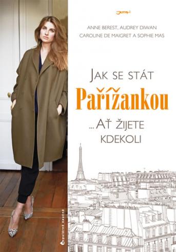 JAK SE STAT PARIZANKOU ... AT ZIJETE KDEKOLI