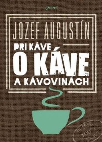 PRI KAVE O KAVE A KAVOVINACH