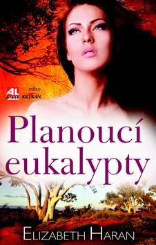 PLANOUCI EUKALYPTY