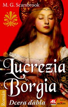 LUCREZIA BORGIA DCERA DABLA