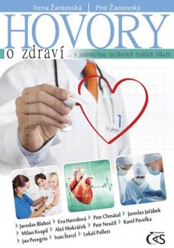 HOVORY O ZDRAVI ... S JEDENACTKOU SPICKOVYCH CESKYCH LEKARU