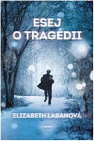 ESEJ O TRAGEDII